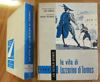 LA VITA DI LAZZARINO DI TORMES - Coll. Scala d'Oro - ill. RICCOBALDI - Aldo Gabrielli - copertina
