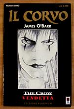 IL CORVO - THE CROW - Fumetto N.0 - EDIZIONE PLATINUM