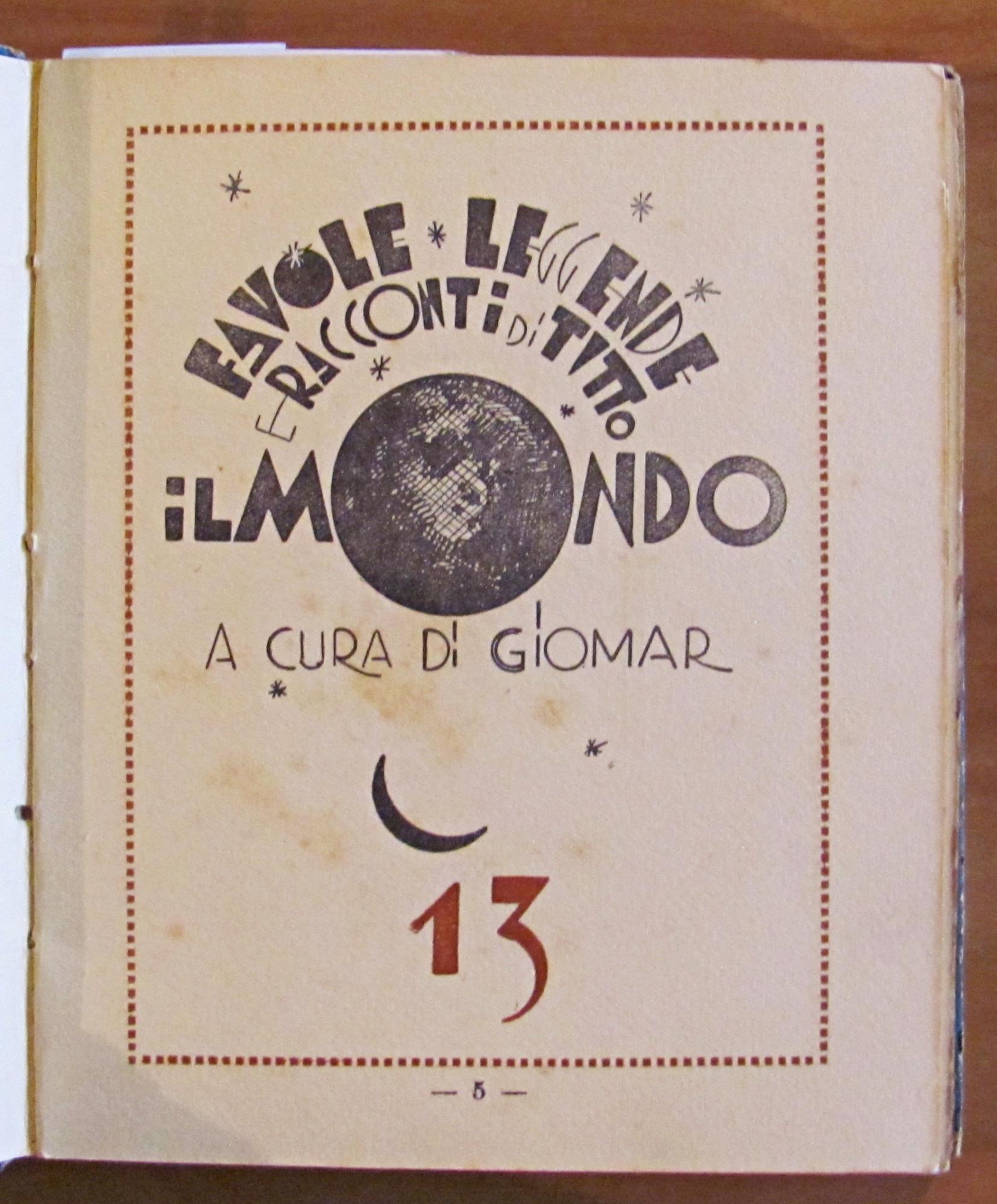 GLI ZOCCOLI DEL PICCOLO WOLFF - Collana Favole Leggende e Racconti, 1932