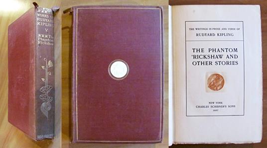 THE PHANTOM RICKSHAW AND OTHER STORIES - The writings in prose and verse of Rudyard Kipling - Rudyard Kipling - copertina