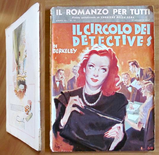 IL CIRCOLO DEI DETECTIVES - Il Romanzo per Tutti N.15. 1947 - Anthony Berkeley - copertina