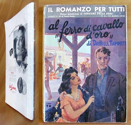 AL FERRO DI CAVALLO D'ORO e CORKSCREW - Coll. Il Romanzo per Tutti - ill. CHILETTO - Dashiell Hammett - copertina