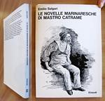 LE NOVELLE MARINARESCHE DI MASTRO CATRAME, 1973 - ill. ANGELI