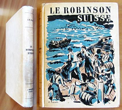 LE ROBINSON SUISSE, 1944 - Illustrato - copertina