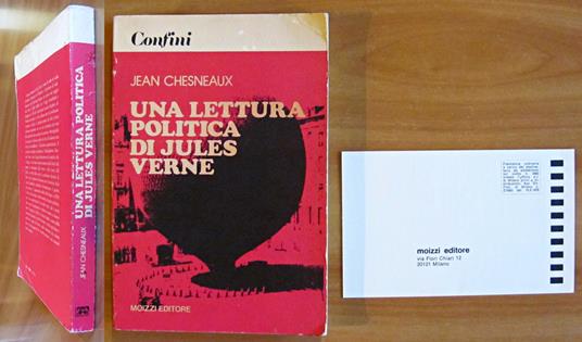 UNA LETTURA POLITICA DI JULES VERNE - Collana Confini, 1976 - con Cedola Editoriale - Jean Chesneaux - copertina