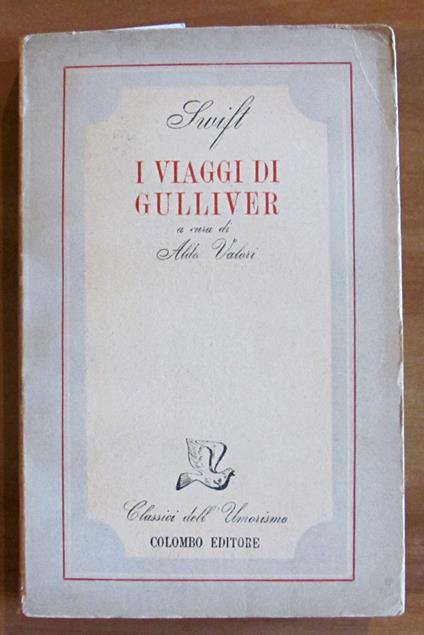 I VIAGGI DI GULLIVER - Coll. Classici dell'Umorismo, I ed. 1944 - Gionata Swift - copertina