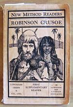 ROBINSON CRUSOE - Coll. New Method Readers, 1936