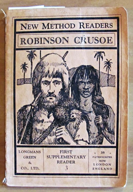 ROBINSON CRUSOE - Coll. New Method Readers, 1936 - Daniel Defoe - copertina