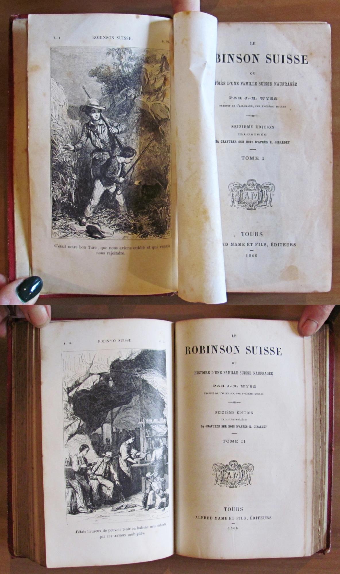 LE ROBINSON SUISSE ou Histoire d'une Famille Suisse naufragee, 1866 in 2 Tomi - Completo