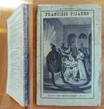 FRANCISCO PIZARRO, 1888 - Volume Unico