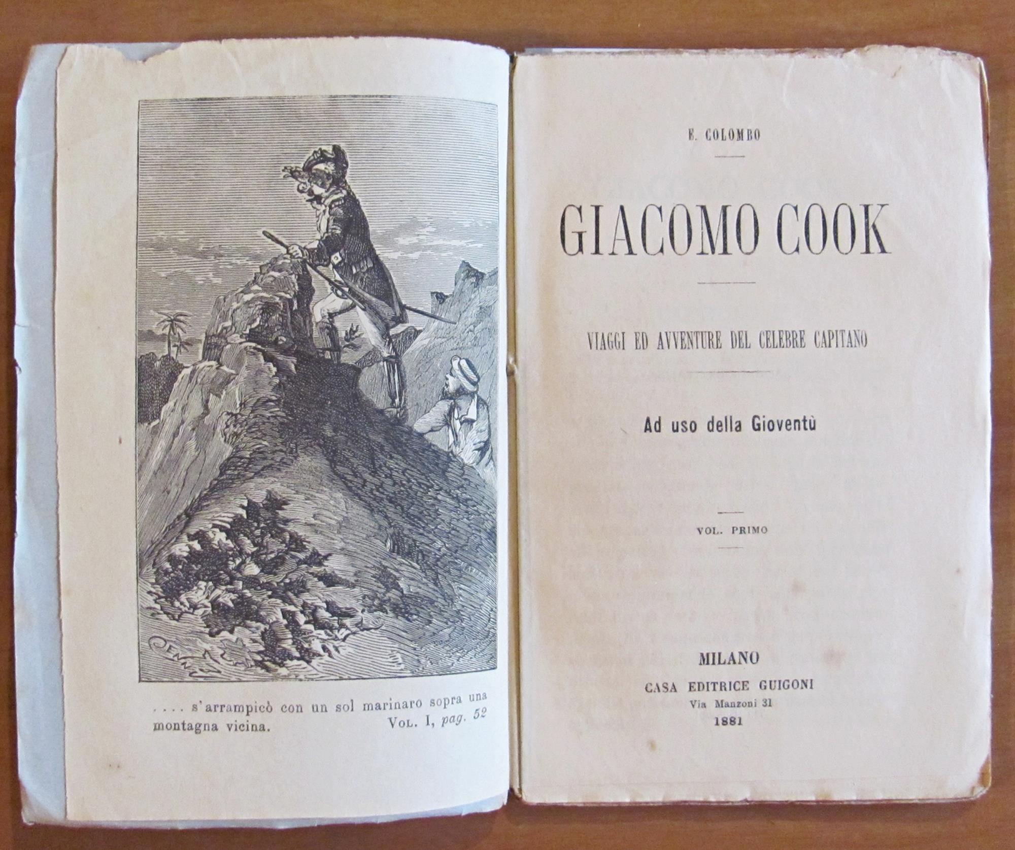 VIAGGI DI GIACOMO COOK, 1881 in 2 Volumi - Completo