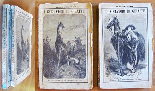 I CACCIATORI DI GIRAFFE - 2 Volumi, Completo, 1884 - Thomas M. Reid - copertina