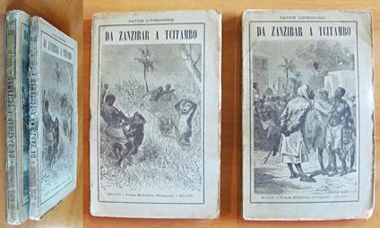 DA ZANZIBAR A TCITAMBO - 2 Volumi, Completo, 1888 - copertina