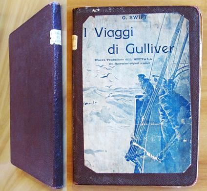 I VIAGGI DI GULLIVER, 1906 - Illustrato - Gionata Swift - copertina