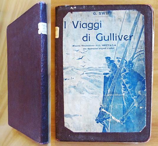 I VIAGGI DI GULLIVER, 1906 - Illustrato - Gionata Swift - copertina