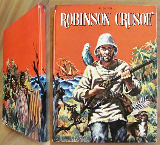 ROBINSON CRUSOE' - Coll. I Grandi Classici Illustrati N.1 - ill. GIU PIN - Daniel Defoe - copertina