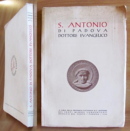 S. ANTONIO DI PADOVA - DOTTORE EVANGELICO, I ed. 1946 - copertina