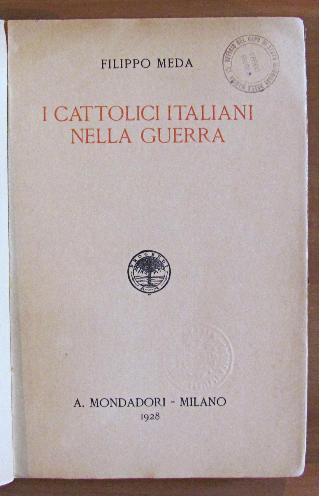 I CATTOLICI ITALIANI NELLA GUERRA, I ed. 1928