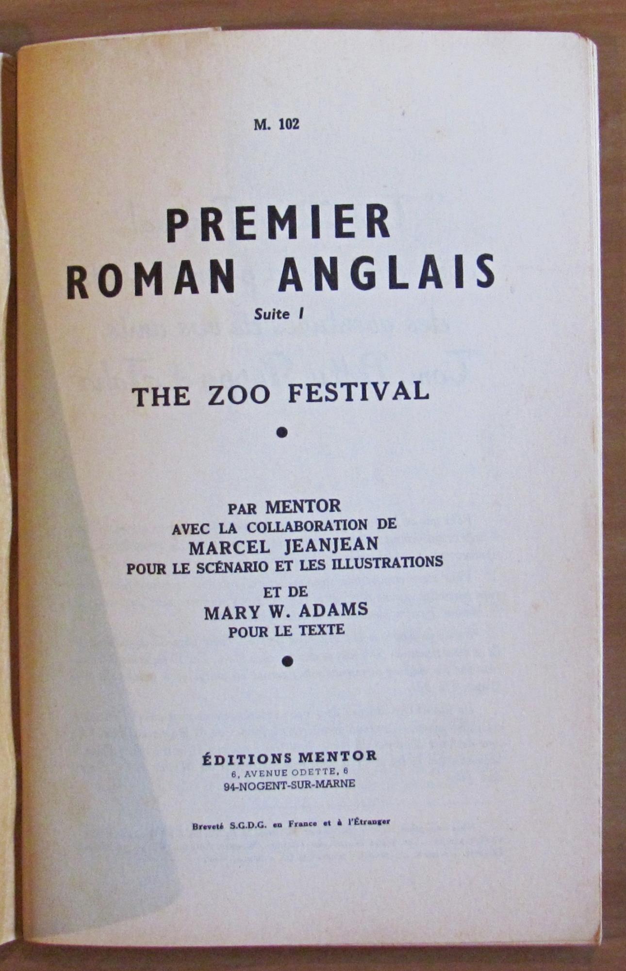 THE ZOO FESTIVAL - Premier Roman Anglais - ill. JEANJEAN - ENG+FRA