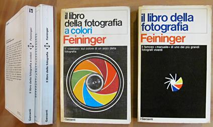Lotto di 2 libri - IL LIBRO DELLA FOTOGRAFIA + IL LIBRO DELLA FOTOGRAFIA A COLORI - Andreas Feininger - copertina