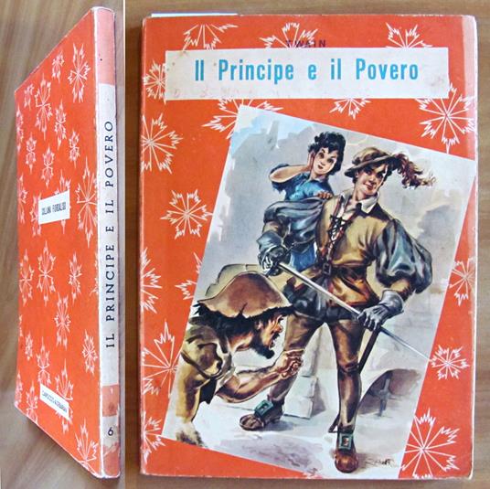 IL PRINCIPE E IL POVERO - Collana FIORDALISO - ill. ZAMPERONI - Mark Twain - copertina