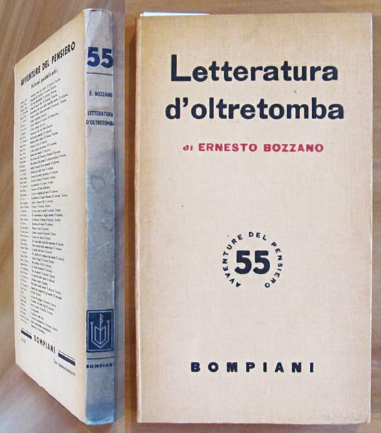 LETTERATURA D'OLTRETOMBA - Coll. Avventure del Pensiero, I ed. 1947 - Ernesto Bozzano - copertina