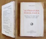 LETTERATURA PEDOLOGICA Saggi su Collodi, De Amicis, Capuana ecc. 1932