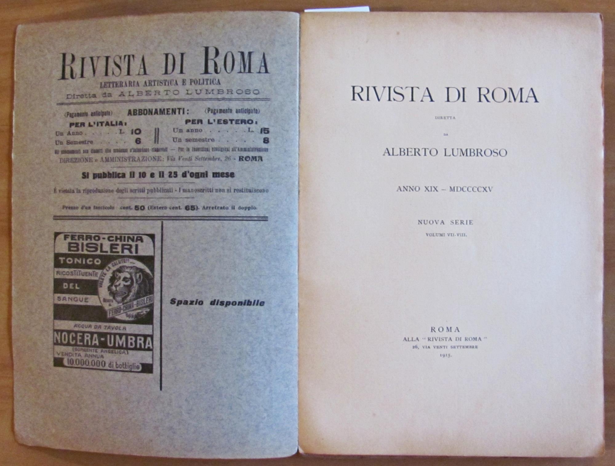 RIVISTA DI ROMA Anno XX - Vol. IX - 2 Volumi Gen-Feb, 1916