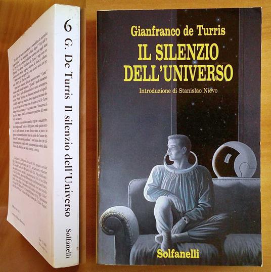 IL SILENZIO DELL'UNIVERSO - Coll. Minas Tirith, I edizione 1988 - copertina