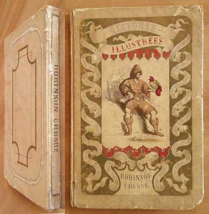 ROBINSON CRUSOE - Coll. Lectures Illustrées, fine '800 - Daniel Defoe - copertina