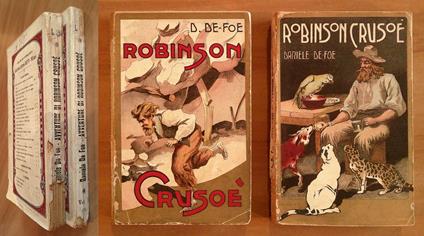 ROBINSON CRUSOE' - Volumi I e II Completo, 1898 e 1908 - Daniel Defoe - copertina
