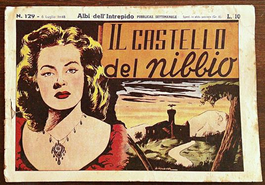 ALBI DELL'INTREPIDO N.129 del 6 Luglio 1948 - Il Castello del Nibbio - copertina