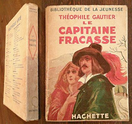 LE CAPITAINE FRACASSE - Bibliothèque Verte, 1928 - Théophile Gautier - copertina