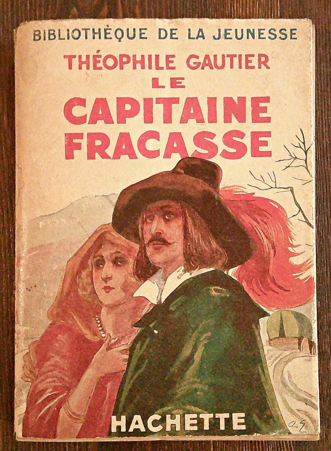 LE CAPITAINE FRACASSE - Bibliothèque Verte, 1928