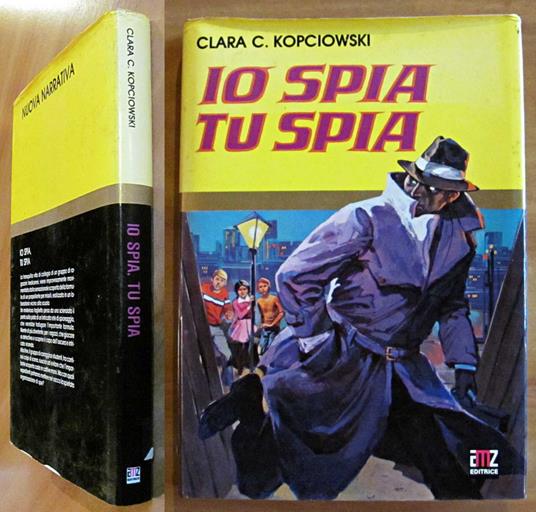 IO SPIA TU SPIA - Coll. Granpremio - copertina