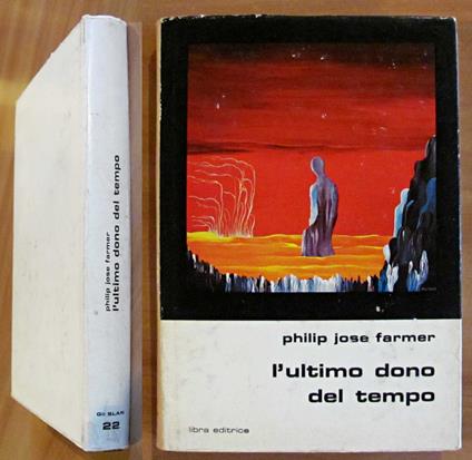 L' ULTIMO DONO DEL TEMPO, I ed. 1974 - Collana Gli Slan N.22 - copertina