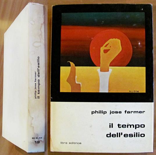 IL TEMPO DELL'ESILIO, I ed. 1973 - Collana Gli Slan - copertina