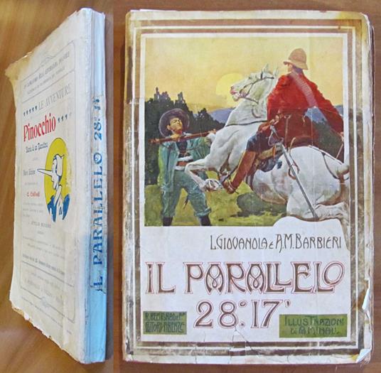 IL PARALLELO 28^, 17' - 1910 - ill. MINALI - copertina