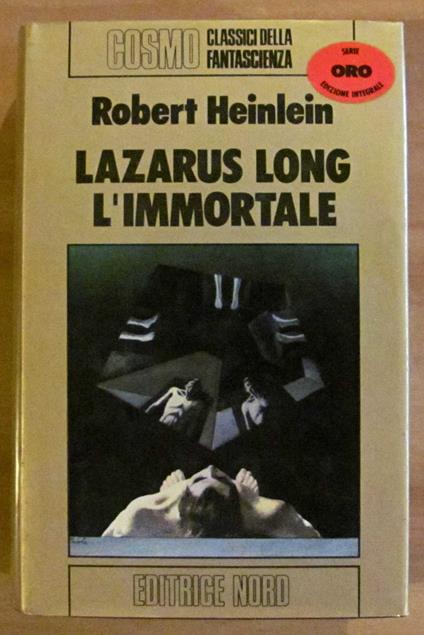 LAZARUS LONG L'IMMORTALE - Cosmo Oro, I ed. 1979 - copertina
