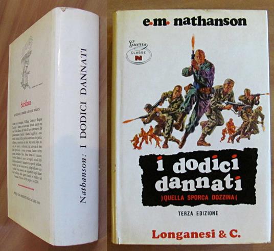 I DODICI DANNATI - Col. La Ginestra N.93, 1968 - E. M. Nathanson - copertina