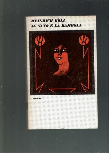 Il Nano E La Bambola  - Heinrich Böll - copertina