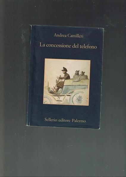 La concessione del telefono - Andrea Camilleri - copertina