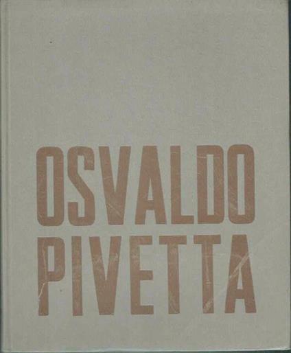 Osvaldo Pivetta - copertina
