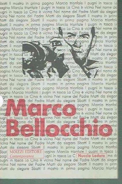 Marco Bellocchio Nuccio Lodato Ed.Moizzi 1977 - Nuccio Lodato - copertina