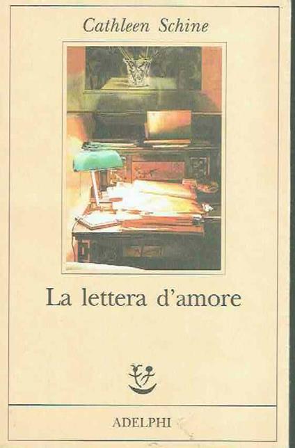 La Lettera D'amore Cathleen Schine Adelphi - Cathleen Schine - copertina