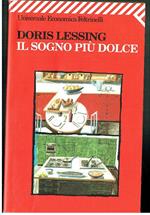 Il Sogno Piu Dolce Doris Lessing Feltrinelli