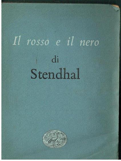 Il Rosso E Il Nero Stendahal - Stendhal - copertina