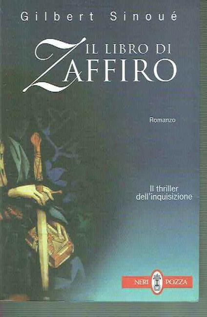Il Libro di Zaffiro Gilbert Sinouè Ed. Neri Pozza 1996 - copertina
