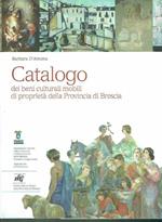 I Beni Culturali Catalogo Prov. Di Brescia 2009