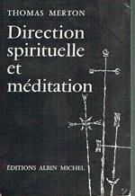 Direction Spirituelle Et Meditation